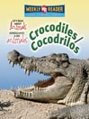 Crocodiles/Cocodrilos